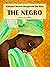 The Negro