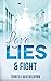 Love, Lies & Fight