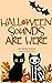 Halloween Sounds are Here