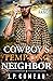 Cowboy's Tempting Neighbor ...