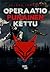 Operaatio Punainen kettu (Operaatio Kettu #1)