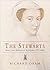 The Stewarts: Kings and Queens of Scotland 1371 - 1625