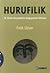 İlk Elden Kaynaklarla Doğuşundan İtibaren Hurufilik