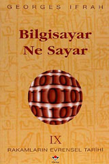Bilgisayar Ne Sayar (Rakamların Evrensel Tarihi #9)