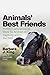 Animals' Best Friends by Barbara J. King