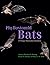 Phyllostomid Bats: A Unique...