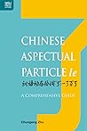 Chinese Aspectual Particle le: A Comprehensive Guide