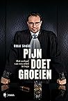 Pijn doet groeien...