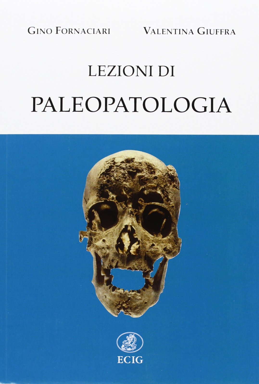 Lezioni di paleopatologia