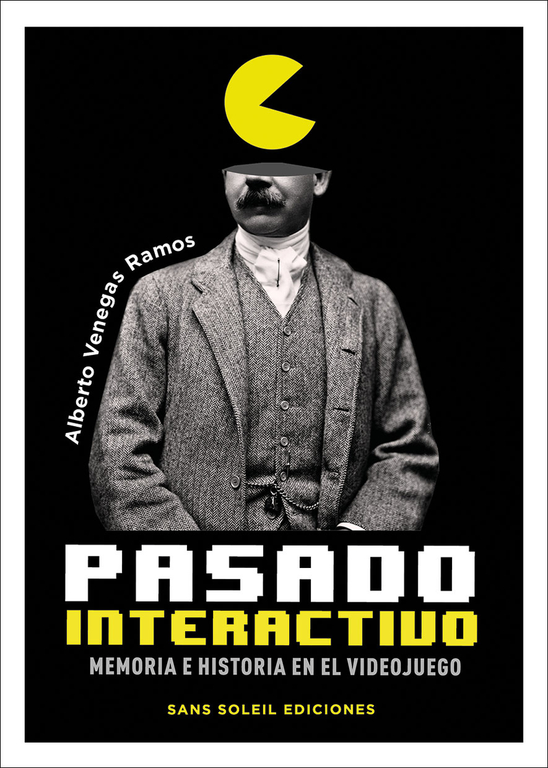 Pasado interactivo: memoria e historia en el videojuego