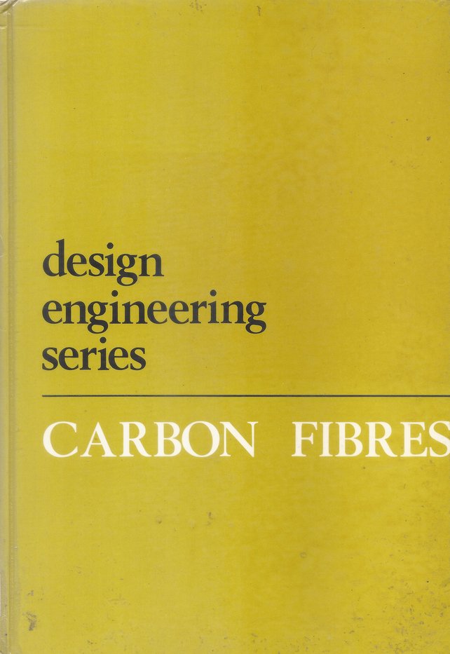 Carbon fibres; (Design engineering series)