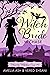 Witch Bride to Chase (Wavil...