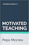 Motivated Teachin...