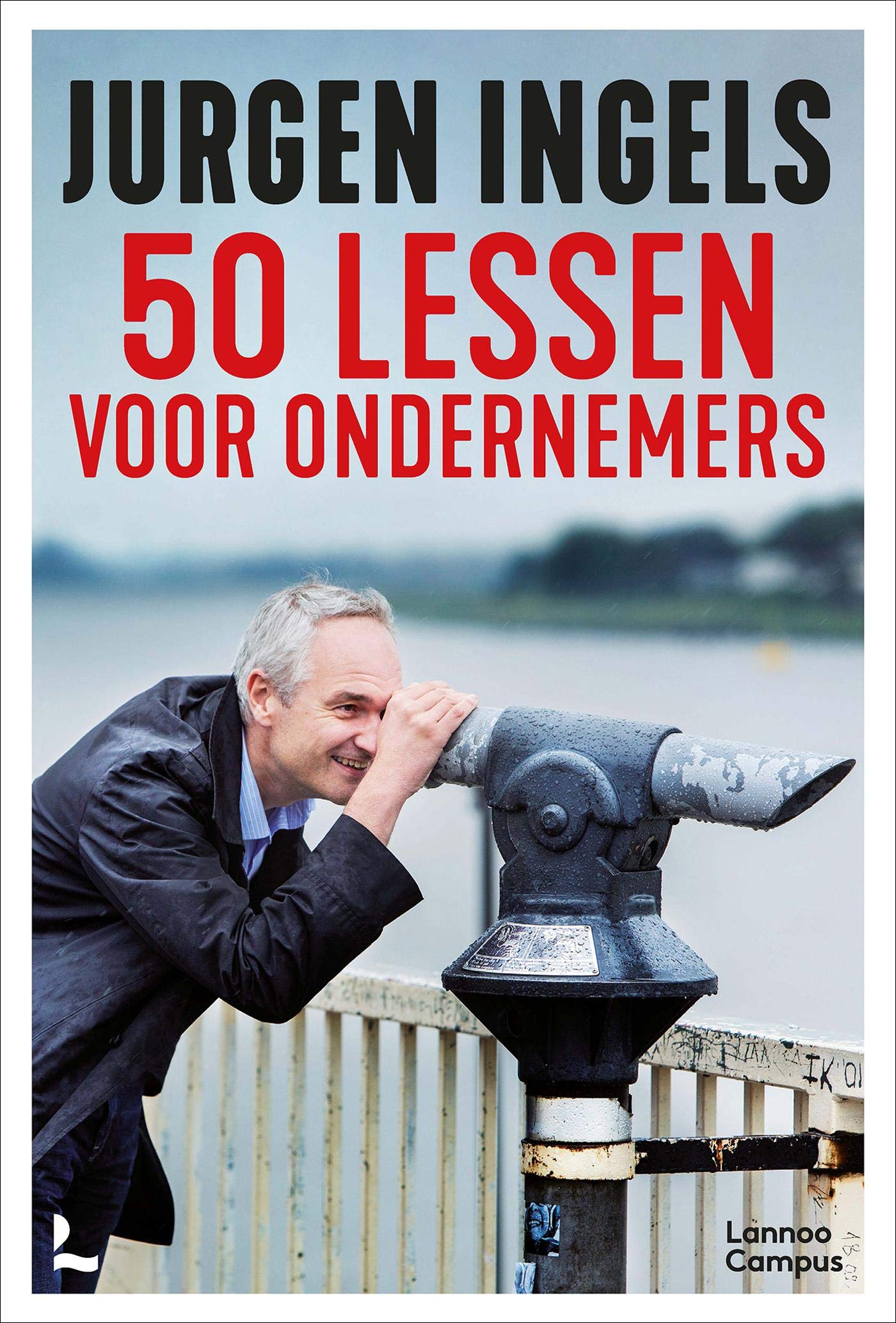 50 lessen voor ondernemers (Dutch Edition)