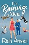It's Raining Men by Rich Amooi