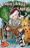 Christmassy Tales by Paul Magrs