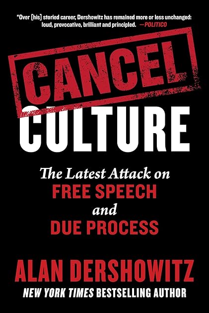 Cancel Culture: The Latest Attack on Free Speech and Due Process