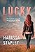 Lucky by Marissa Stapley