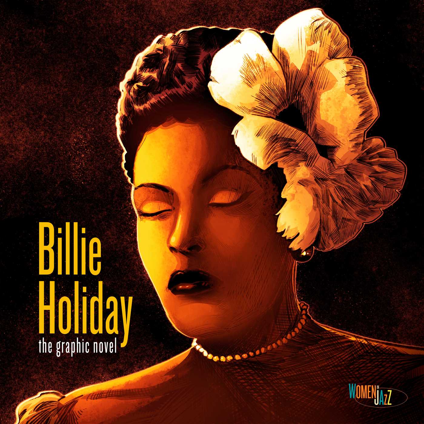 Billie Holiday: The Graphic Novel: Women in Jazz (Hardcover)