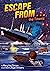 Escape from . . . the Titanic by Mary Kay Carson