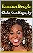 Famous People: Chaka Khan B...