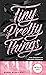 Tiny Pretty Things - Krása, která bolí ... (Tiny Pretty Things, #1)