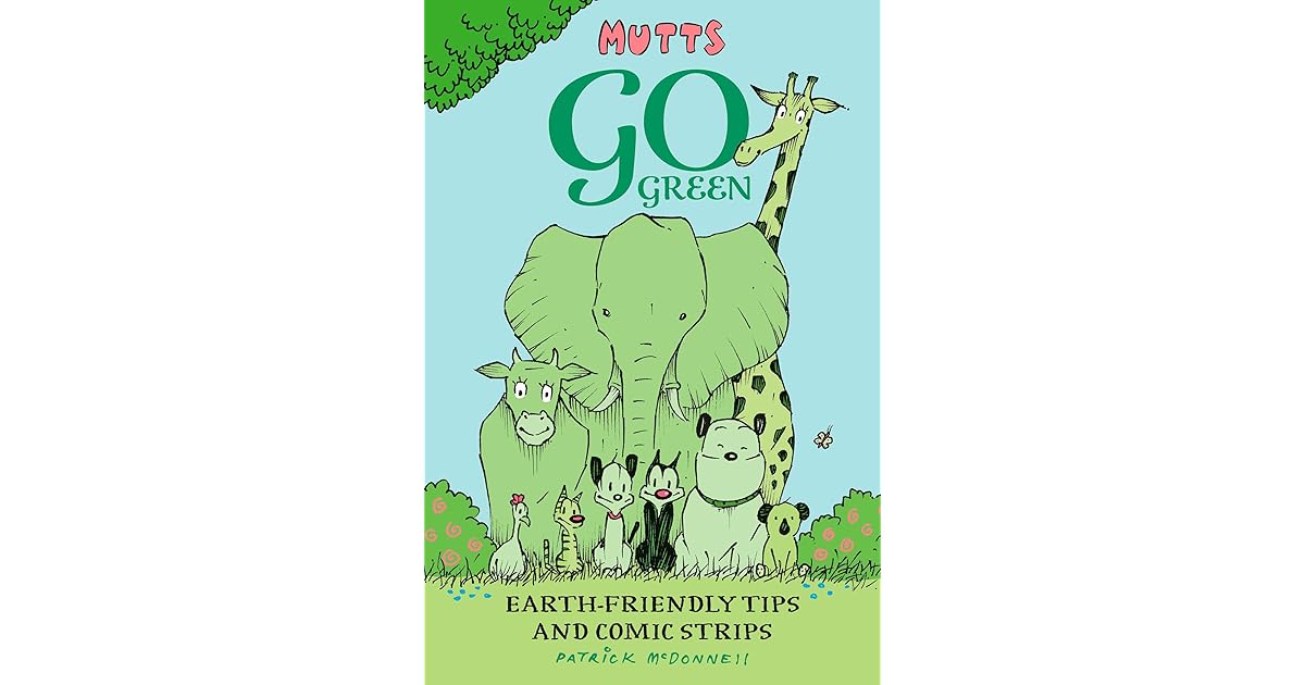 Great Books (Cleveland, OH)’s review of Mutts Go Green EarthFriendly Tips and Comic Strips