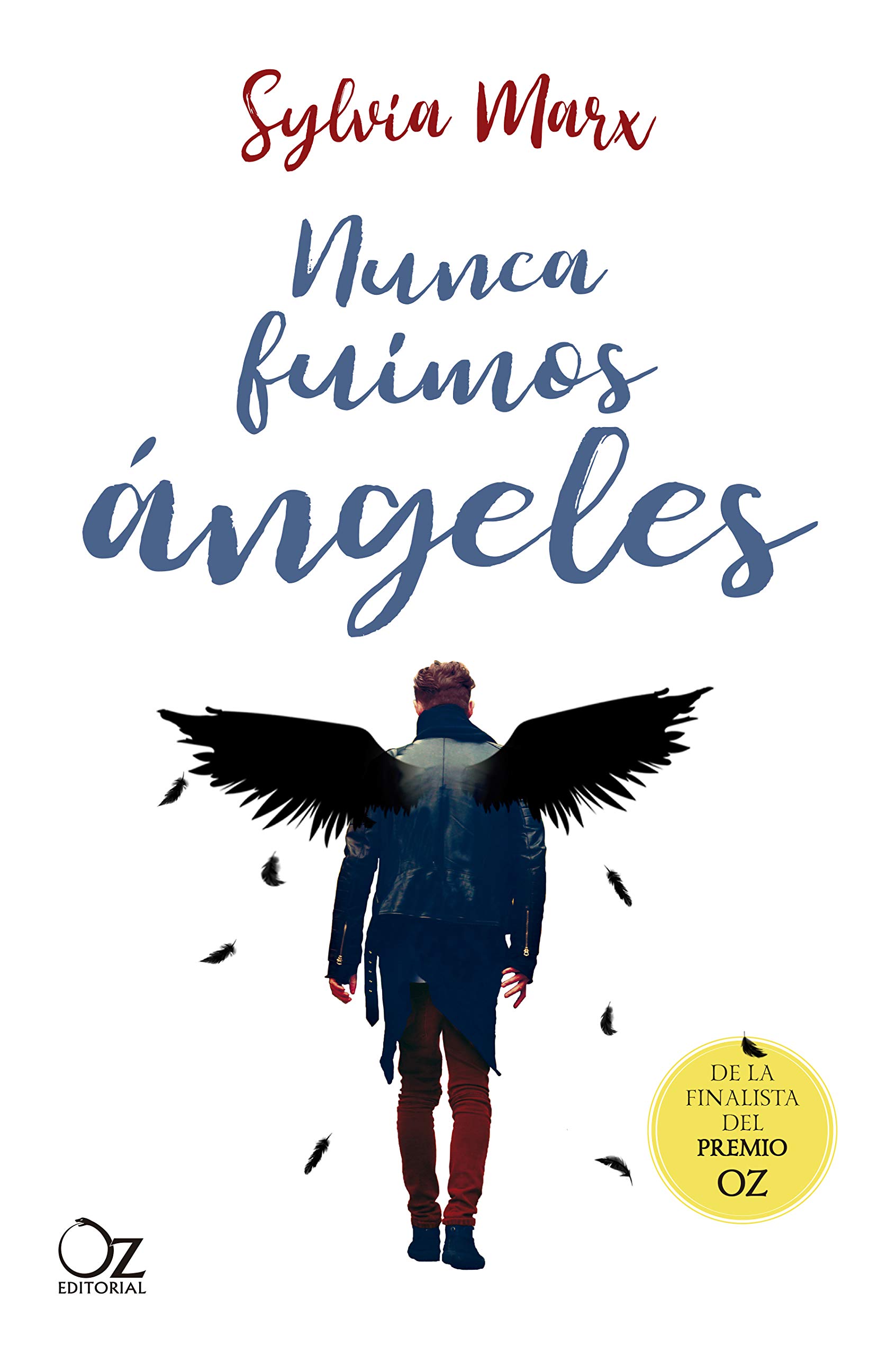 Nunca fuimos ángeles (Paperback)
