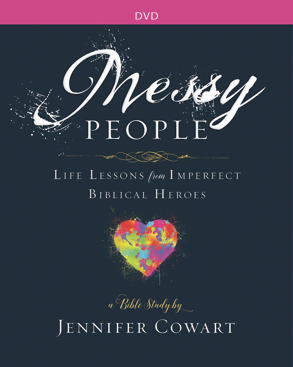 Messy People - Women's Bible Study DVD: Life Lessons from Imperfect Biblical Heroes (DVD)