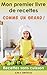 Mon premier Livre de recettes - Comme un Grand !: Recettes sans cuisson (Livres d'activités pour enfants t. 1)