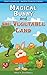 Magical Bunny and the Vegetable Land: Healthy Eating (Oliver's adventures - Bedtime Stories for Children Book 5)