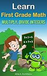 Learn first grade math: Multiply and Divide integers