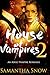 House Of Vampires 2 (The Sons Of Vlad Series)