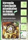 Intervención e Investigación Psicoeducativas en Alumnos Superdotados