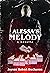 Alessa's Melody: A Psycholo...