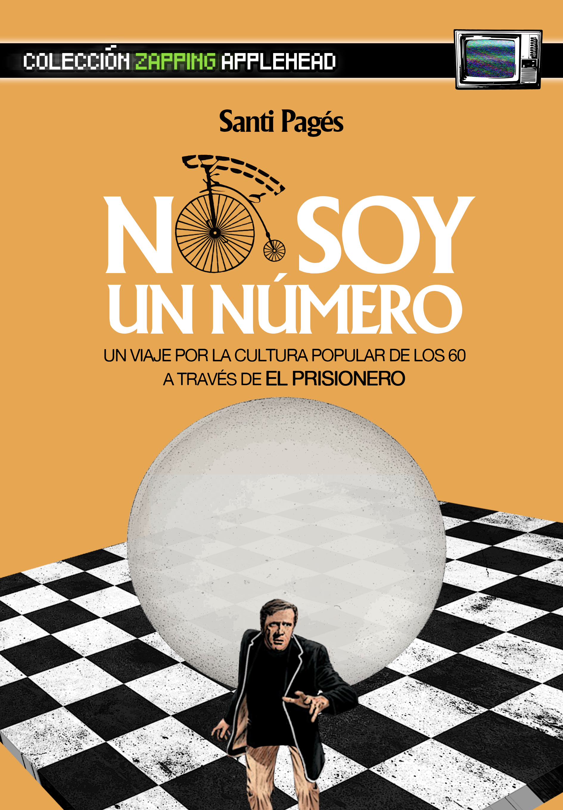 No Soy un Número: Un Viaje Por la Cultura Popular de los 60 a Través de (Paperback)