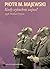 Kiedy wybuchnie wojna? 1938. Studium kryzysu by Piotr M. Majewski