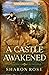 A Castle Awakened (Castle i...