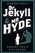 Strange Case of Dr Jekyll and Mr Hyde: Annotated