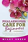 Phalaenopsis Care...