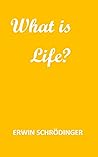 What is Life?