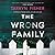 The Wrong Family by Tarryn Fisher