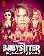 The Babysitter: Killer Quee...