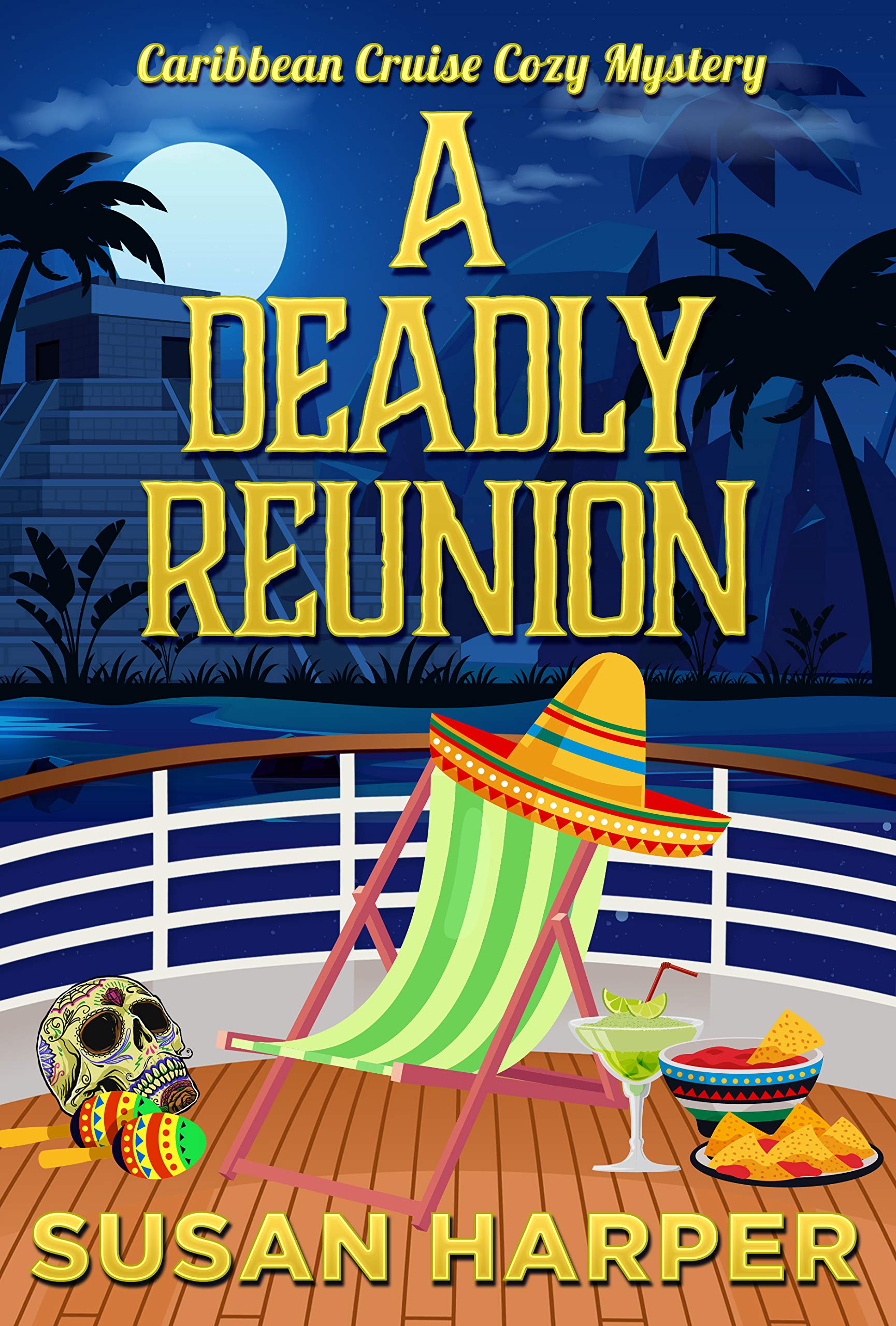 A Deadly Reunion (Caribbean Cruise Cozy Mystery Book 11)