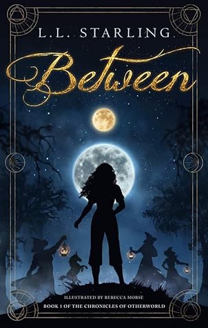 Between (The Chronicles of Between, #1)