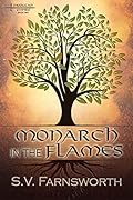 Monarch in the Flames