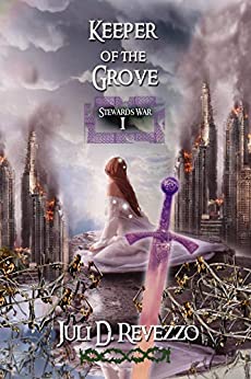 Keeper of the Grove (Stewards War, #1)