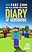 Diary of Herobrine Part 1: ...