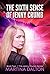 The Sixth Sense of Jenny Crumb (Jenny Crumb, #2)