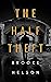 The Half Theft (The Half Theft, #1)